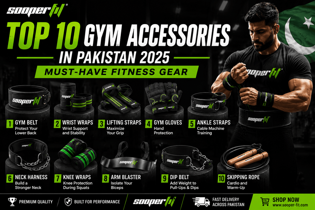 Top 10 Gym Accessories in Pakistan 2025 — Must-Have Fitness Gear - Sooperfit