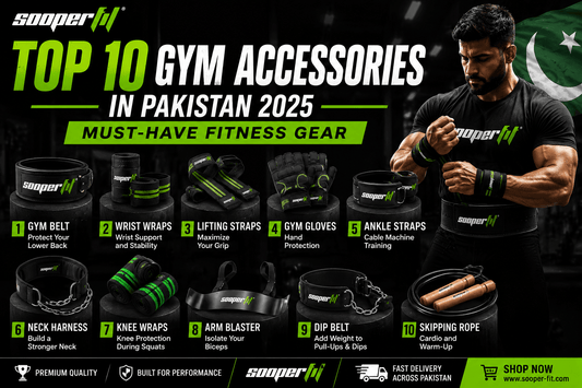 Top 10 Gym Accessories in Pakistan 2025 — Must-Have Fitness Gear - Sooperfit